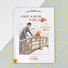 Load image into Gallery viewer, Christopher Robin: a Boy, a Bear, a Balloon