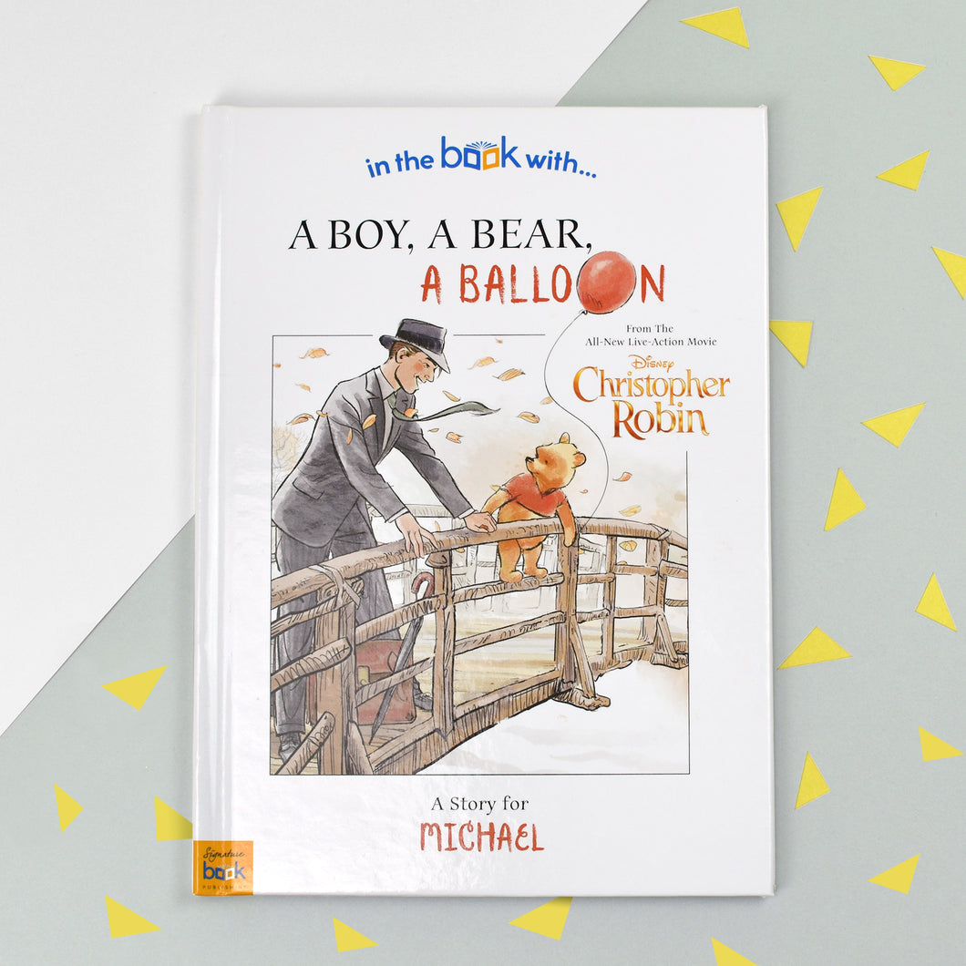 Christopher Robin: a Boy, a Bear, a Balloon