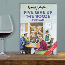 Load image into Gallery viewer, Five Give up the Booze: A Personalised Enid Blyton Book