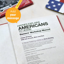 Load image into Gallery viewer, Personalised Haynes Explains Americans