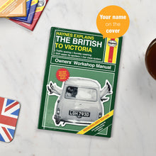 Load image into Gallery viewer, Personalised Haynes Explains the British