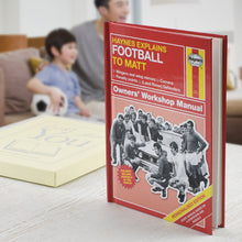 Load image into Gallery viewer, Personalised Haynes Explains Football