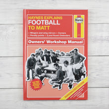Load image into Gallery viewer, Personalised Haynes Explains Football