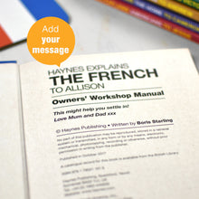Load image into Gallery viewer, Personalised Haynes Explains the French