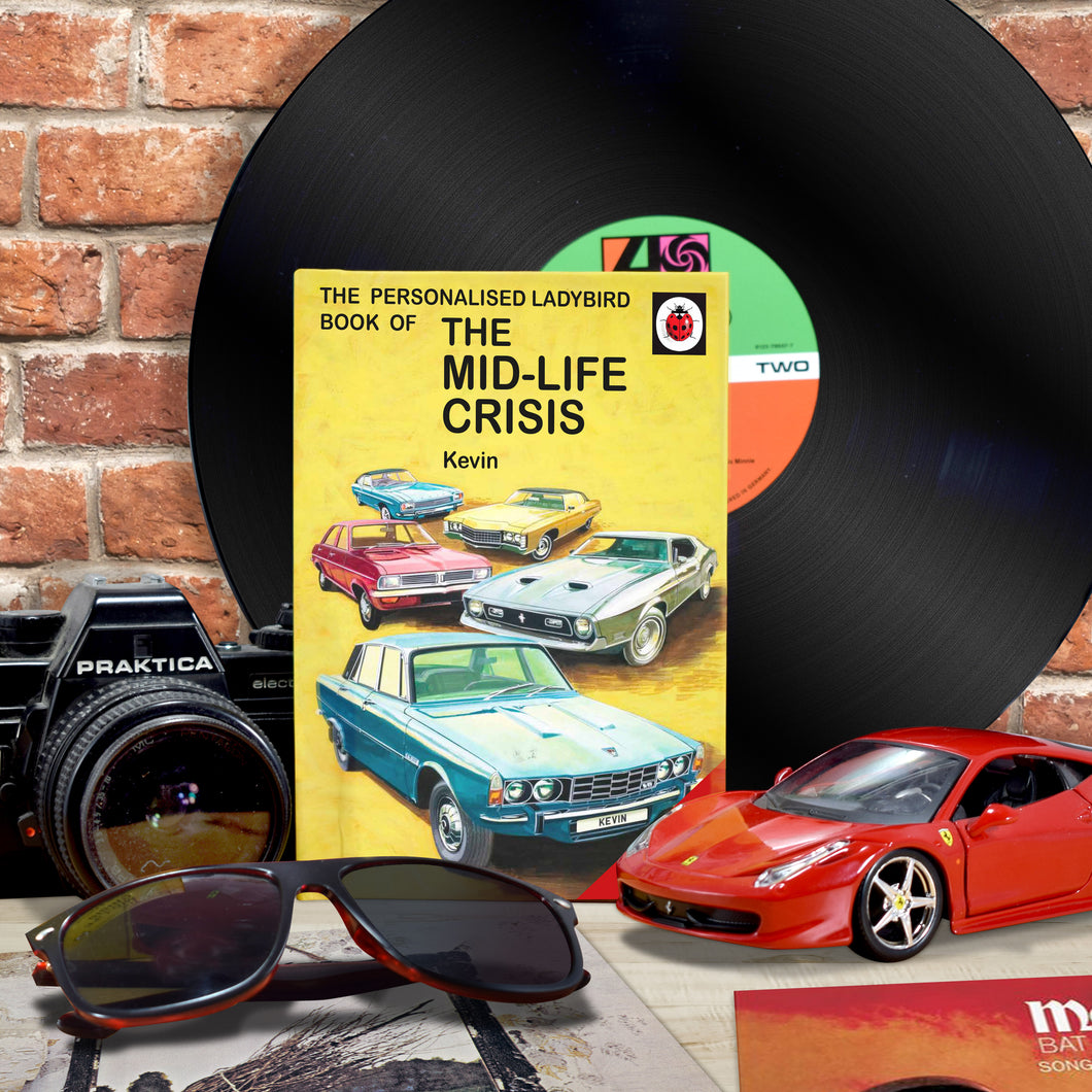 The Mid-life Crisis: A Ladybird Personalised Book