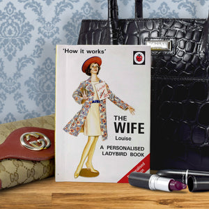 The Wife: A Ladybird Personalised Book