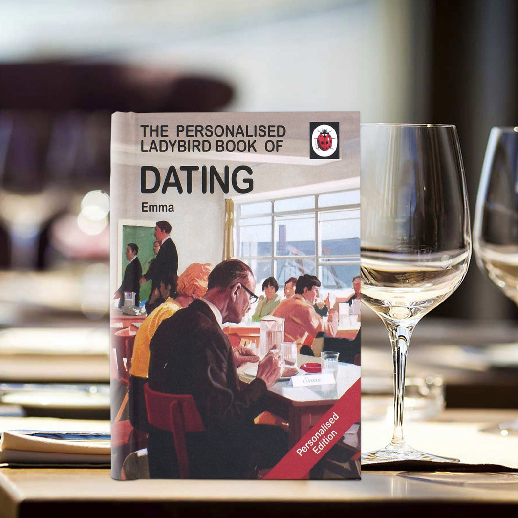Dating: A Ladybird Personalised Book