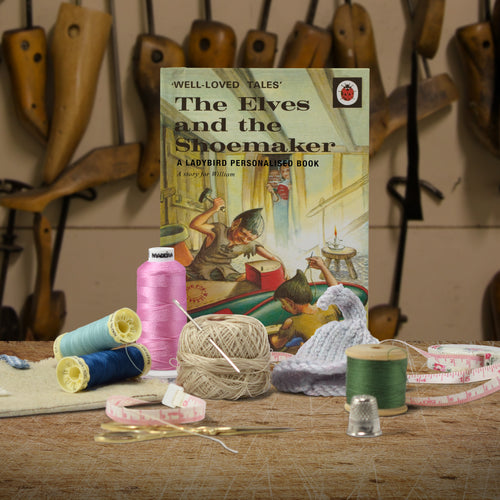 The Elves and the Shoemaker: A Ladybird Personalised Book