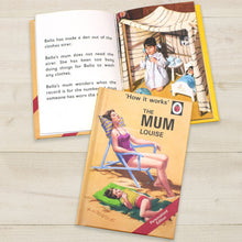 Load image into Gallery viewer, The Mum: A Ladybird Personalised Book