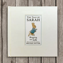 Load image into Gallery viewer, Peter Rabbit&#39;s Personalised Hopping into Life Book