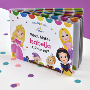 What Makes me a Princess Disney Board Book